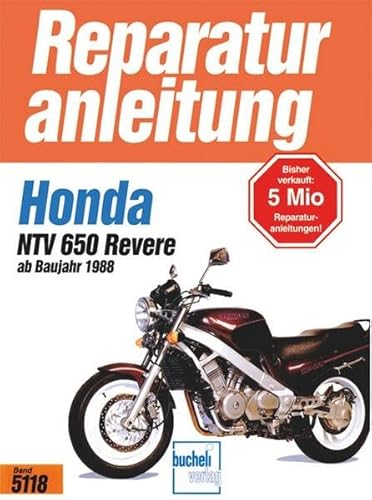 Honda NTV 650 Revere (ab 1988) (Reparaturanleitungen) von Bucheli Verlags AG